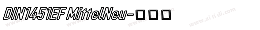 DIN1451EF MittelNeu字体转换